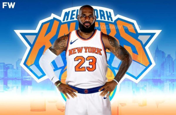 Điểm đến trong tương lai của James đã gây ra cuộc thảo luận sôi nổi: Knicks trở thành người chơi tiế